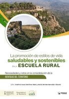 María del Mar Bernabé-Villodre, Vladimir Essau Martínez Bello - promoción de estilos de vida saludables y sostenibles en la Escuela Rural, Häftad