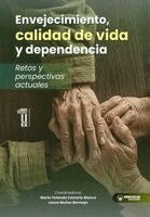 Laura Muñoz Bermejo, María Yolanda Castaño Blanco - Envejecimiento, calidad de vida y dependencia. Retos y perspectivas actuales, Häftad. Tillgänglighet: Lägg i varukorg