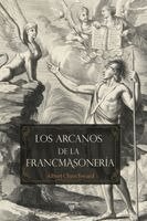 Albert Churchward - arcanos de la francmasonería, Häftad
