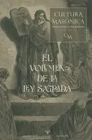 Varios Autores - CULTURA MASÓNICA N. 67 - El Volumen de la Ley Sagrada, Häftad. Tillgänglighet: Lägg i varukorg
