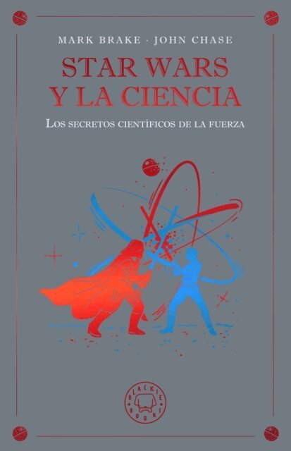 Jon Chase, Mark Brake - Star Wars y la ciencia, E-bok. Tillgänglighet: Kommande