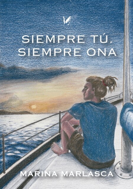 Marina Marlasca, Isabel Montes - Siempre tú. Siempre Ona, E-bok