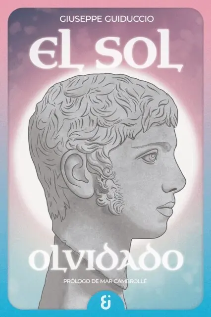 Giuseppe Guiduccio - El sol olvidado, E-bok. Tillgänglighet: Lägg i varukorg