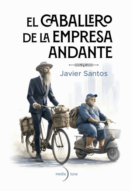 Javier Santos - El caballero de la empresa andante, E-bok. Tillgänglighet: Lägg i varukorg