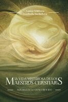 Larisa Seklitova, Liudmila Strelnikova - vida misteriosa de los Maestros Celestiales, Häftad