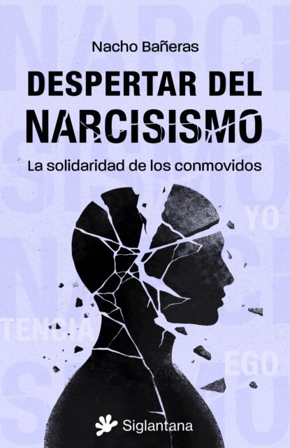 Nacho Baneras - Despertar del narcisismo, E-bok