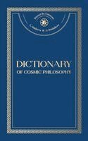 Larisa Seklitova, Lyudmila Strelnikova - Dictionary of Cosmic Philosophy, Inbunden