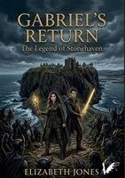 Elizabeth Jones - Gabriel's return. The Legend of Stonehaven, Häftad. Tillgänglighet: Lägg i varukorg