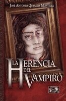 José Antonio Quesada Montilla - herencia del vampiro, Häftad