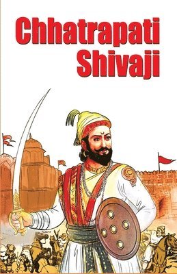 Bhawan Singh Rana - Chhatrapati Shivaji, Häftad