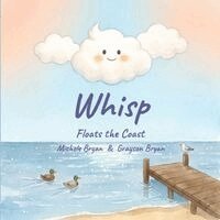 Whisp Floats the Coast