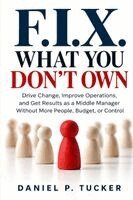 Fix What You Don't Own