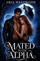 Mated To The Alpha King