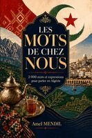 Les Mots de chez nous