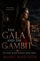 The Gala And The Gambit