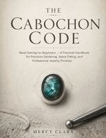 THE CABOCHON CODE
