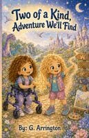 Two of a Kind, Adventure We'll Find