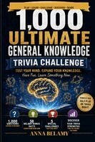 The Ultimate General Knowledge Trivia Challenge