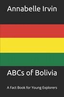 ABCs of Bolivia