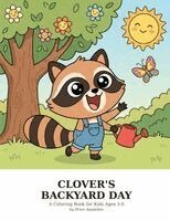 Clover's Backyard Day
