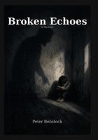 Broken Echos