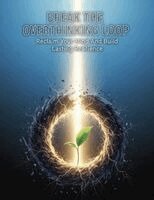 Break The Overthinking Loop
