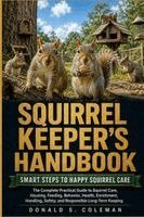 Donald s Coleman - Squirrel Keeper's Handbook, Häftad