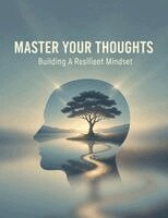 Master Your Thoughts