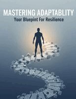 Mastering Adaptability