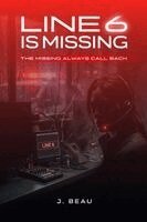J. Beau, Robert Garcia - Line 6 Is Missing, Häftad. Tillgänglighet: Lägg i varukorg