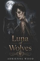 Luna of all the Wolves