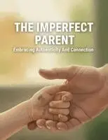 Kaito Yamashiro - The Imperfect Parent, Häftad. Tillgänglighet: Tillfälligt slut