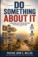 John E. Miller - DO SOMETHING ABOUT IT, Häftad. Tillgänglighet: Lägg i varukorg