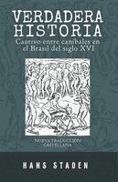 Hans Staden, Ediciones Samadhi - VERDADERA HISTORIA, Häftad. Tillgänglighet: Lägg i varukorg