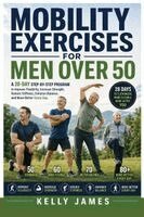 Mobility Exercises for Men Over 50