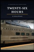 Anthony Richards - Twenty Six Hours, Häftad. Tillgänglighet: Lägg i varukorg