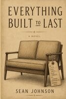 Everything Built to Last