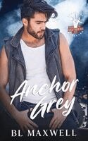 Bl Maxwell - Anchor Grey, Häftad. Tillgänglighet: Lägg i varukorg