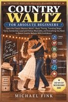 Country Waltz for Absolute Beginners