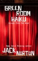 Jack Norton - Green Room Haiku, Häftad. Tillgänglighet: Lägg i varukorg