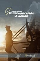 Facundo Conforti - Toma de Decisión en Aviación, Häftad. Tillgänglighet: Lägg i varukorg