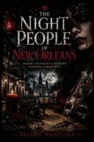 Mindy Sanchez - Night People of New Orleans, Häftad. Tillgänglighet: Lägg i varukorg