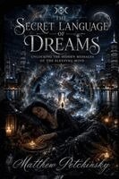 Matthew Petchinsky - Secret Language of Dreams, Häftad. Tillgänglighet: Lägg i varukorg