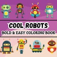 Sylvia Robins - Cool Robots, Häftad. Tillgänglighet: Lägg i varukorg