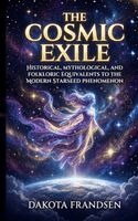Cosmic Exile