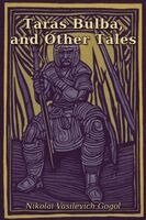 Nikolai Gogol - Taras Bulba, and Other Tales, Häftad