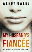 Wendy L Owens - My Husband's Fiancee, Häftad. Tillgänglighet: Lägg i varukorg