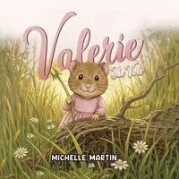 Michelle Martin - Valerie The Vole, Häftad
