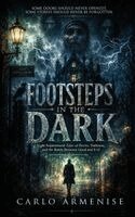 Carlo Armenise - Footsteps in the Dark, Inbunden
