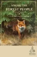 Clara Dillingham Pierson - Among the Forest People, Häftad. Tillgänglighet: Lägg i varukorg